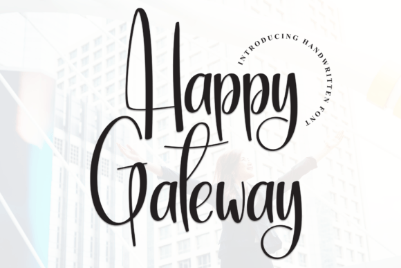 Happy Gateway Font