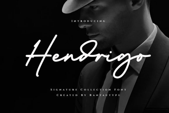 Hendrigo: A Business Signature Font