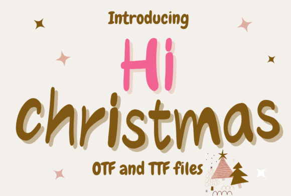 Hi Christmas Font
