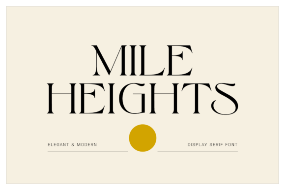 Mile Heights Font for Professional Branding