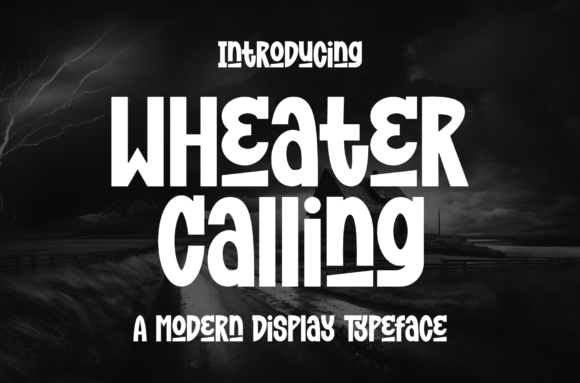 Wheater Calling: A Bold Font for Editorial Design